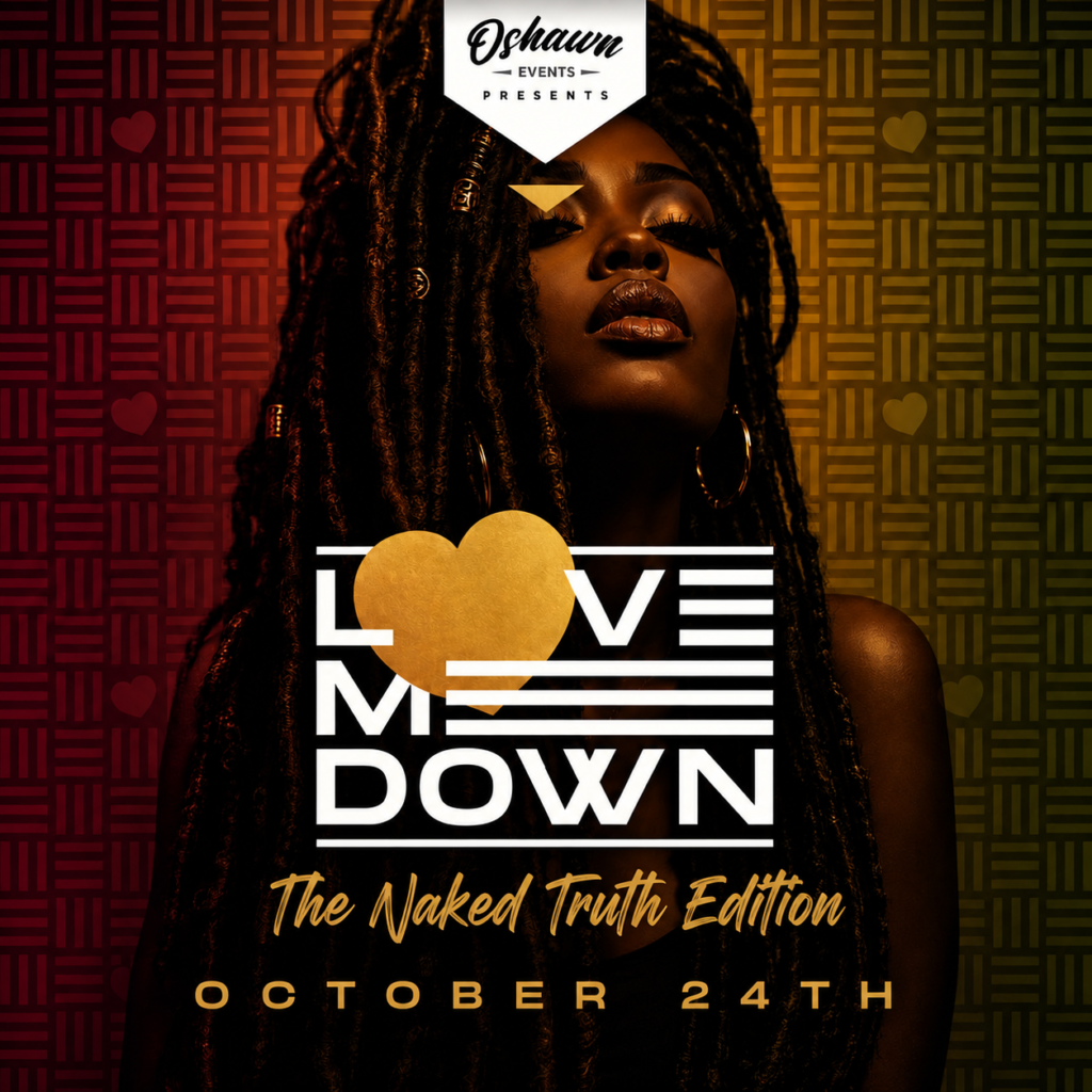 Love Me Down~The Naked Truth Edition event poster